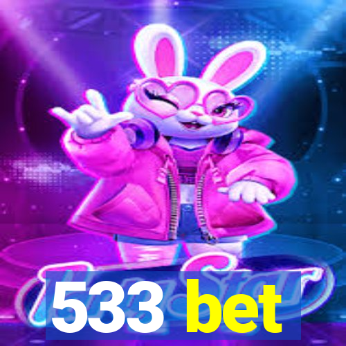 533 bet